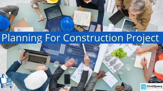 Planning for Construction Projects